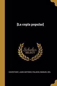[La copla popular]