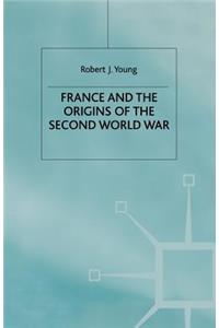France and the Origins of the Second World War