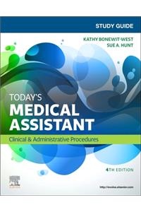 Study Guide for Today's Medical Assistant