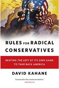 Rules for Radical Conservatives