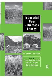 Industrial Uses of Biomass Energy