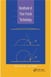 Handbook of Fiber Finish Technology