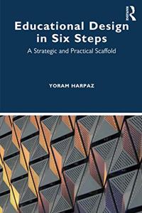Educational Design in Six Steps