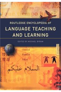 Routledge Encyclopedia of Language Teaching and Learning