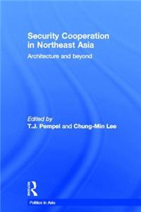 Security Cooperation in Northeast a