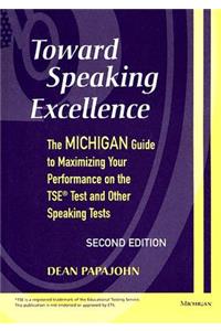 Toward Speaking Excellence