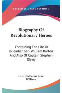 Biography Of Revolutionary Heroes