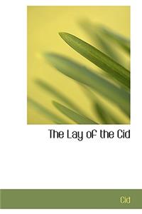The Lay of the Cid