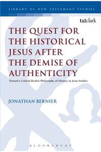 Quest for the Historical Jesus after the Demise of Authenticity