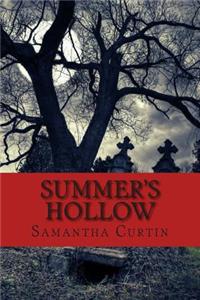 Summer's Hollow