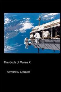 The Gods of Venus X