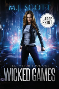 Wicked Games Large Print Edition