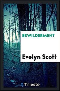 Bewilderment