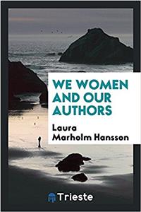 WE WOMEN AND OUR AUTHORS