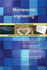 Maintenance engineering Standard Requirements