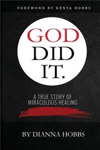 God Did It