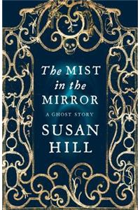 The Mist In The Mirror