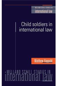 Child Soldiers in International Law