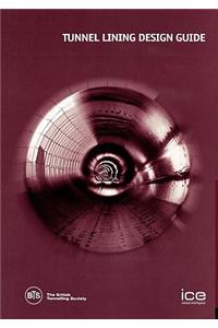 Tunnel Lining Design Guide