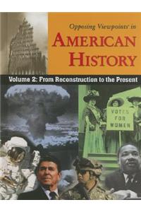 Volume 2: From Reconstruction to the Present