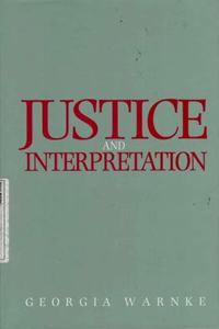 Justice and Interpretation
