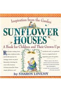 Sunflower Houses