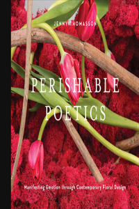 Perishable Poetics