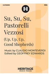 Su, Su, Su, Pastorelli Vezzosi