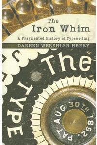 The Iron Whim