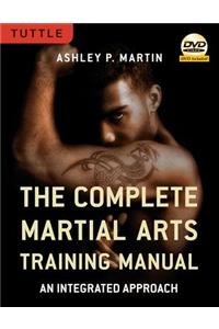 Complete Martial Arts Training Manual