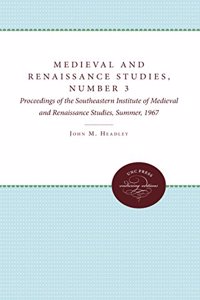Medieval and Renaissance Studies, Number 3