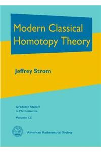 Modern Classical Homotopy Theory