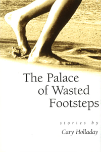 The Palace of Wasted Footsteps, 1