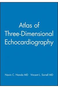 Atlas of Three-Dimensional Echocardiography