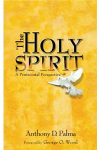 The Holy Spirit: A Pentecostal Perspective