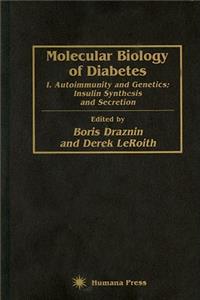 Molecular Biology of Diabetes