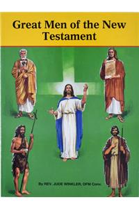 Great Men of the New Testament