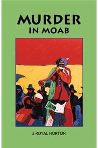 Murder in Moab