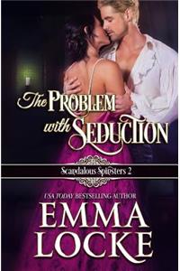 The Problem with Seduction