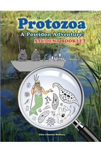 Protozoa; A Poseidon Adventure! Student Booklet