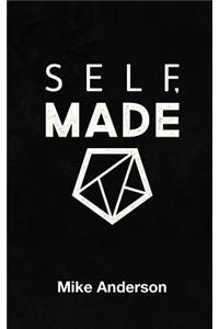 Self, Made