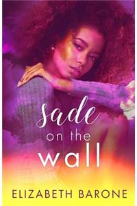Sade on the Wall