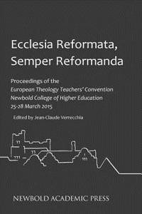 Ecclesia Reformata, Semper Reformanda