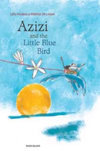 Azizi and the Little Blue Bird