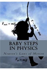 Baby Steps in Physics