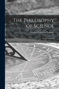 Philosophy of Science; an Introduction