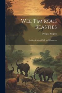 Wee Tim'rous Beasties