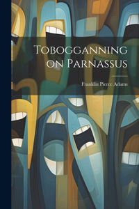 Tobogganning on Parnassus