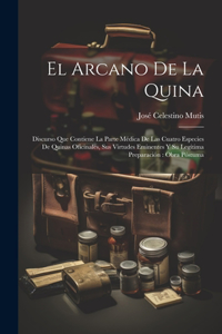 El Arcano De La Quina