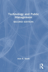 Technology and Public Management